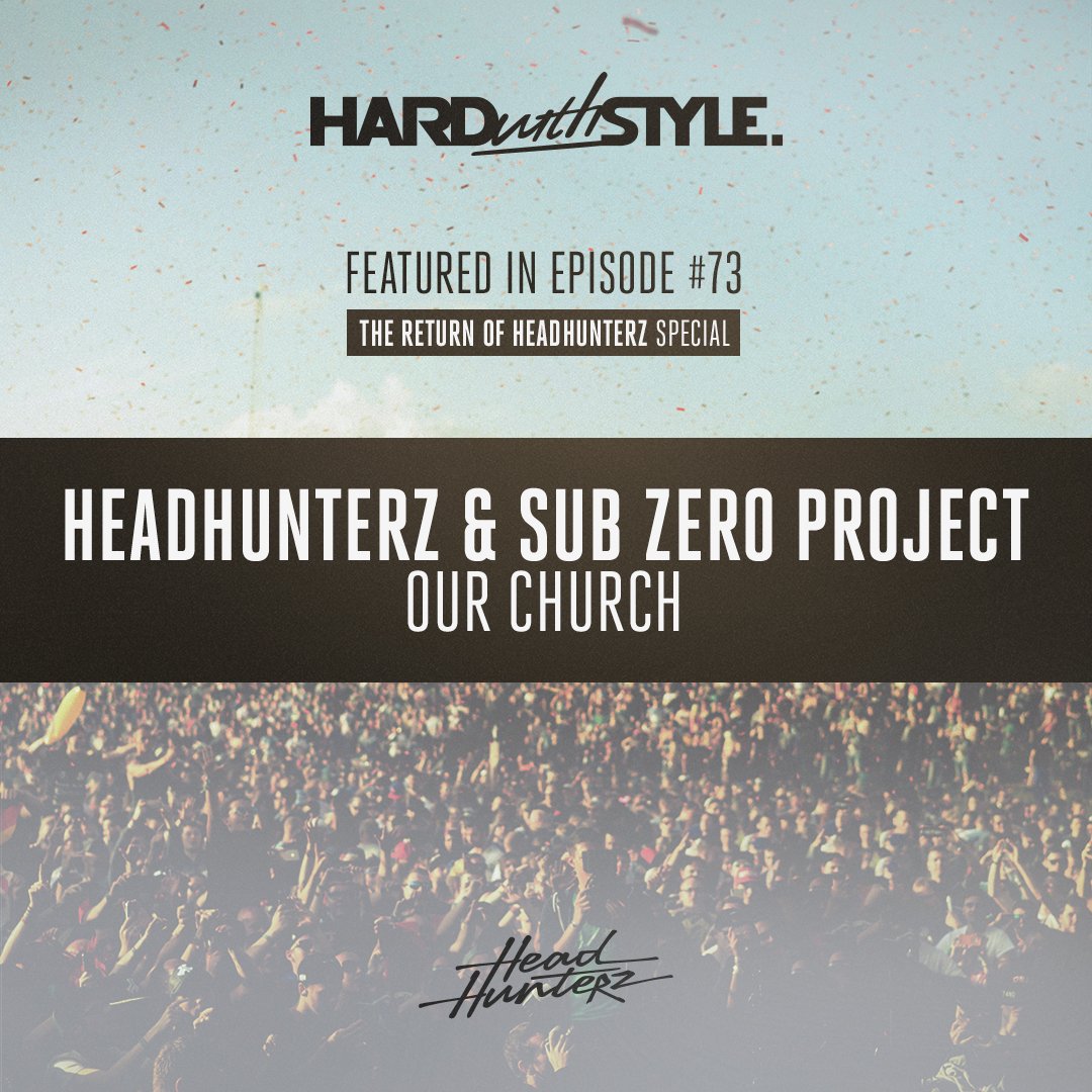 Hardwithstyle's tweet photo. “When the world will try to divide us, in this music we’ll reunite us.” 14. @headhunterz & @Sub_ZeroProject – Our Church #HWS73 #HARDwithSTYLE
Grab your copy of ‘The Return of Headhunterz’ here: https://t.co/OxoUD0CMib https://t.co/SZ2ECU9Uxq