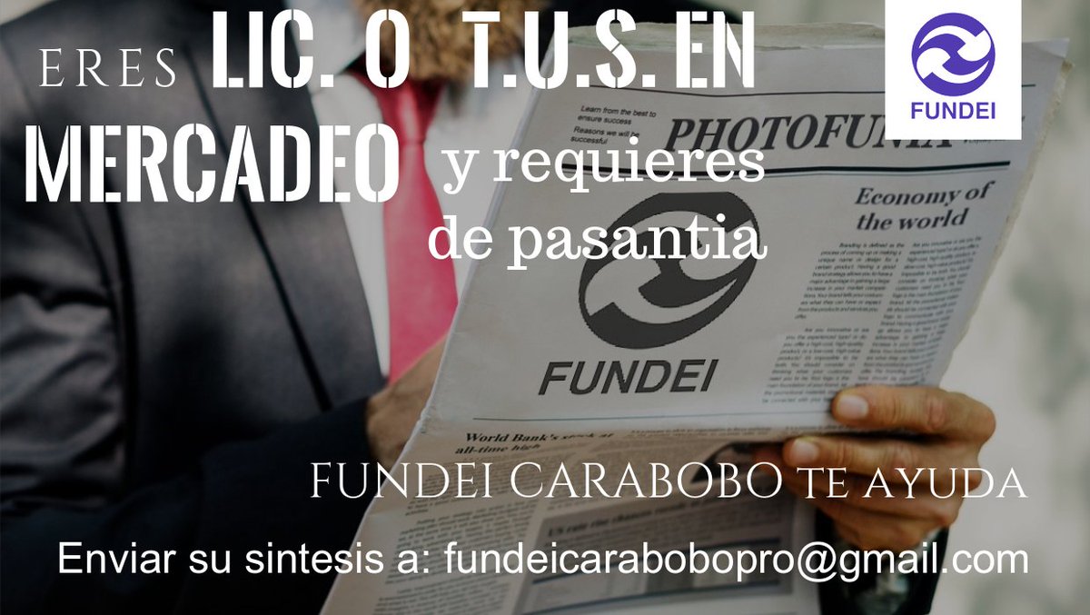 #PASANTIAS #CARABOBO #FUNDEI #ESTUDIANTES #MERCADEO