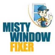 Call Misty Window Fixer for all your window and door repairs.😀