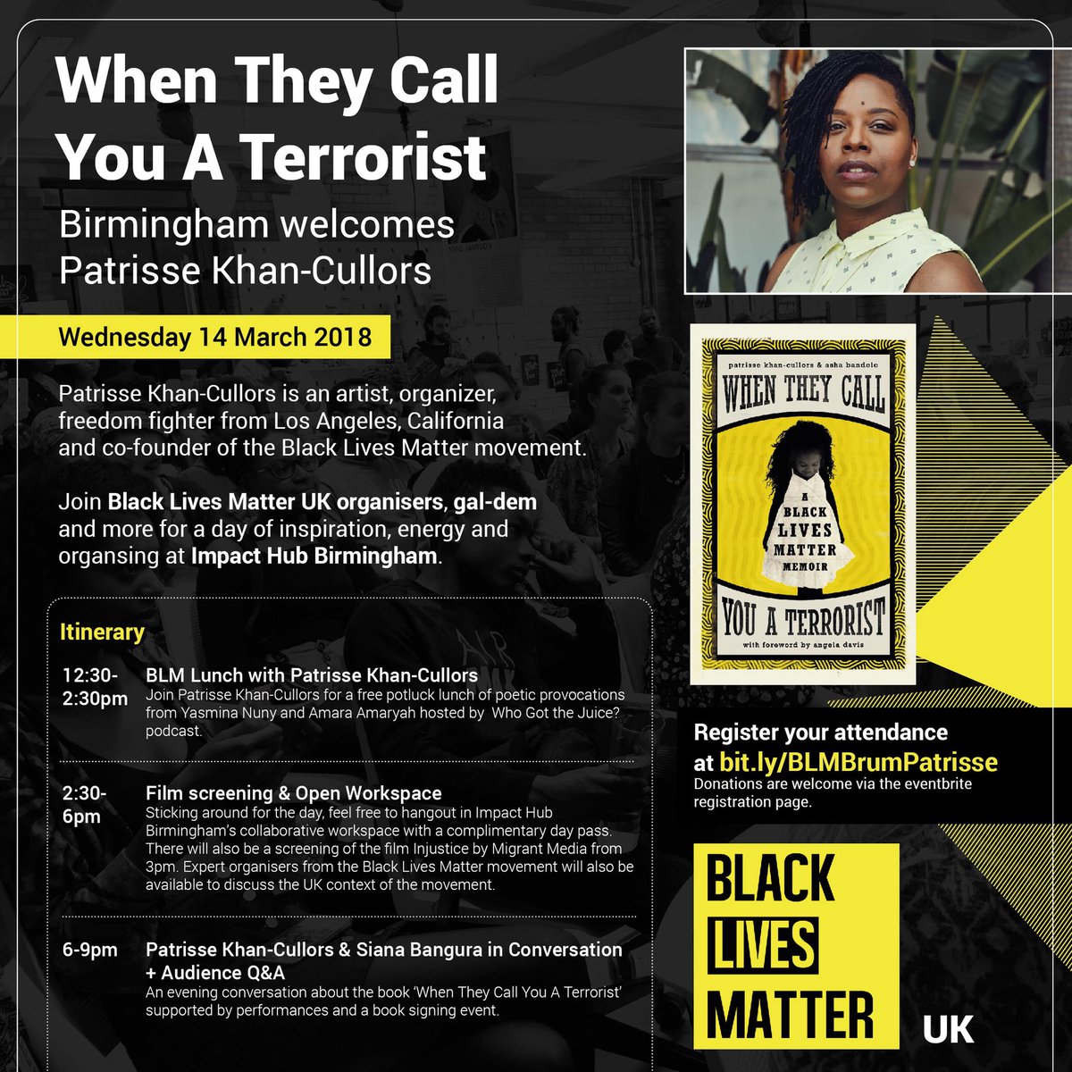 CIVIC_SQUARE's tweet photo. When They Call You A Terrorist: Birmingham Welcomes Patrisse Khan-Cullors; 
@OsopePatrisse is an artist, organiser, freedom fighter &amp; co-founder of @BlkLivesMatter.
@UKBLM &amp; @galdemzine host a day of inspiration &amp; organising @ImpactHubBrum.
BOOK NOW: https://t.co/kYJ7Yi1Oad https://t.co/DCU6bqmjno