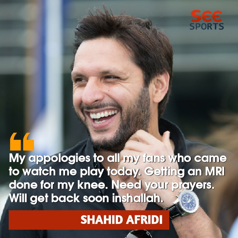SEESPORTS_PK's tweet photo. Shahid Afridi "My appologies to all my fans who came to watch me play today. Getting an MRI done for my knee. Need your prayers. Will get bak soon inshallah." #SEESPORTS #ShahidAfridi https://t.co/75TABBIAC2