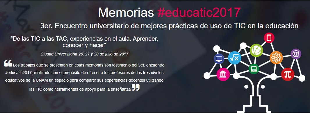 diteunam's tweet photo. Consulta el trabajo de nuestros #ExpertosUNAM y vuélvete uno de ellos en #educatic2018
Memorias #educatic2017 https://t.co/P8QF03sxw6 https://t.co/1nKMnlfsut