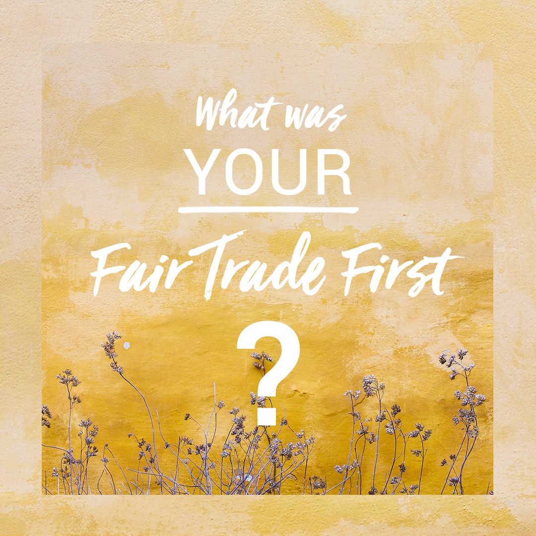 transformtrade_'s tweet photo. Do you remember your #Fairtrade first? What year was it, where did you buy it, how did you come across it? We want to know it all! Share your story with us using #FairtradeFirsts! #FairtradeFortnight https://t.co/EDWIvUaCQa