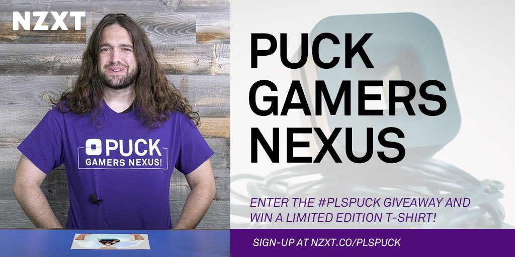 NZXT's tweet photo. You know you want to 😘
Upload a picture to social media with the #PLSPUCK hashtag and let us know how you'd like to Puck @GamersNexus!
Prize List:
💜Limited Edition "Puck Gamers Nexus" T-Shirt + Surprise GN Gift Box!
💜4x Puck
Enter here: https://t.co/lItTehI1lt https://t.co/pfcN3LYYiI