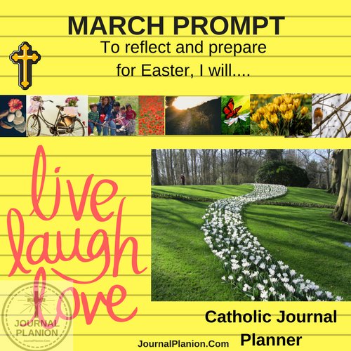 FaithCatholica's tweet photo. March #Journal #Planner #Prompt: To reflect and prepare for Easter, I will.... โ๏ธ @JournalPlanion #Catholic #JournalPlanner #journaling #Prompt #Lent #Reflection ๐ #Prayer #monthlyprompt #Prayer #FirstFriday #Lent #FirstSaturday https://t.co/OkMr4k2I3u