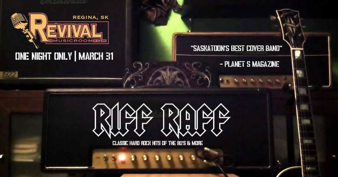 RiffRaffBand's tweet photo. Hey Regina! We are bringing the Riff Raff rock party to the @revivalmusicroom for one night only March 31. #Regina #yqr #livemusic #rockandroll #hardrock #party https://t.co/Ko0X9hQi4N