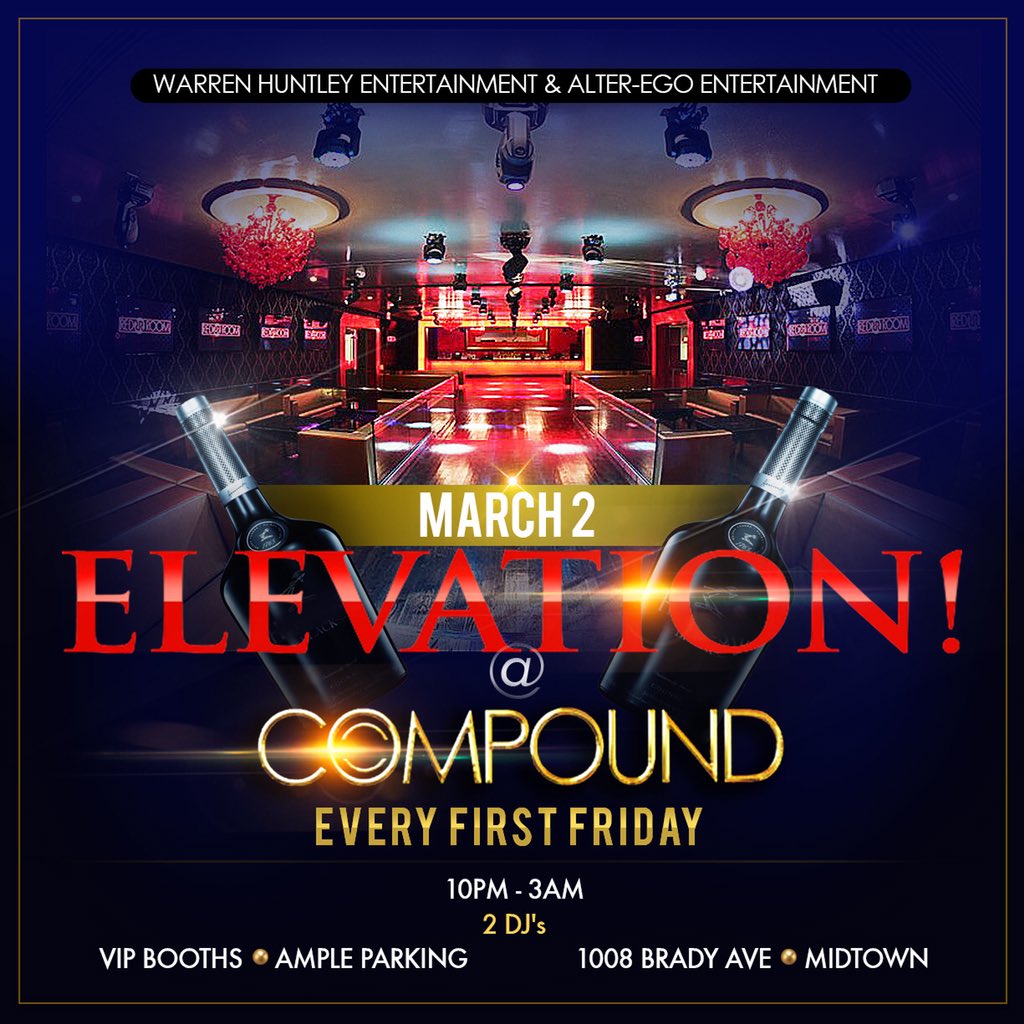 TONIGHT The sexiest Friday night in the ATL...PERIOD! Elevation! @ Compound -First Fridays. You ready? #AtlNights  #MegaParty #FirstFridays #ELEVATION! #NightLifeElevated