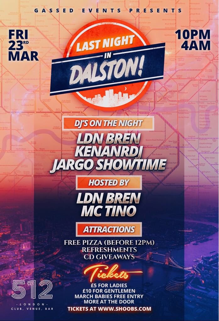 GassedEventsUK's tweet photo. Guys We Are Back!

Friday 23rd Of March #LastNightInDalston At @512London Due To Be Lit! https://t.co/WcBnSsKaIX