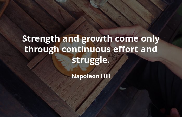 CFOonCall's tweet photo. Strength and growth come only through continuous effort and struggle. - Napoleon Hill #cashflow #business #money #moneybuilding #wealthbuilding #businessbuilders #cfooncall #CFO #wealth #businesshealth #tactics #extraprofit https://t.co/3grxZpgbUI