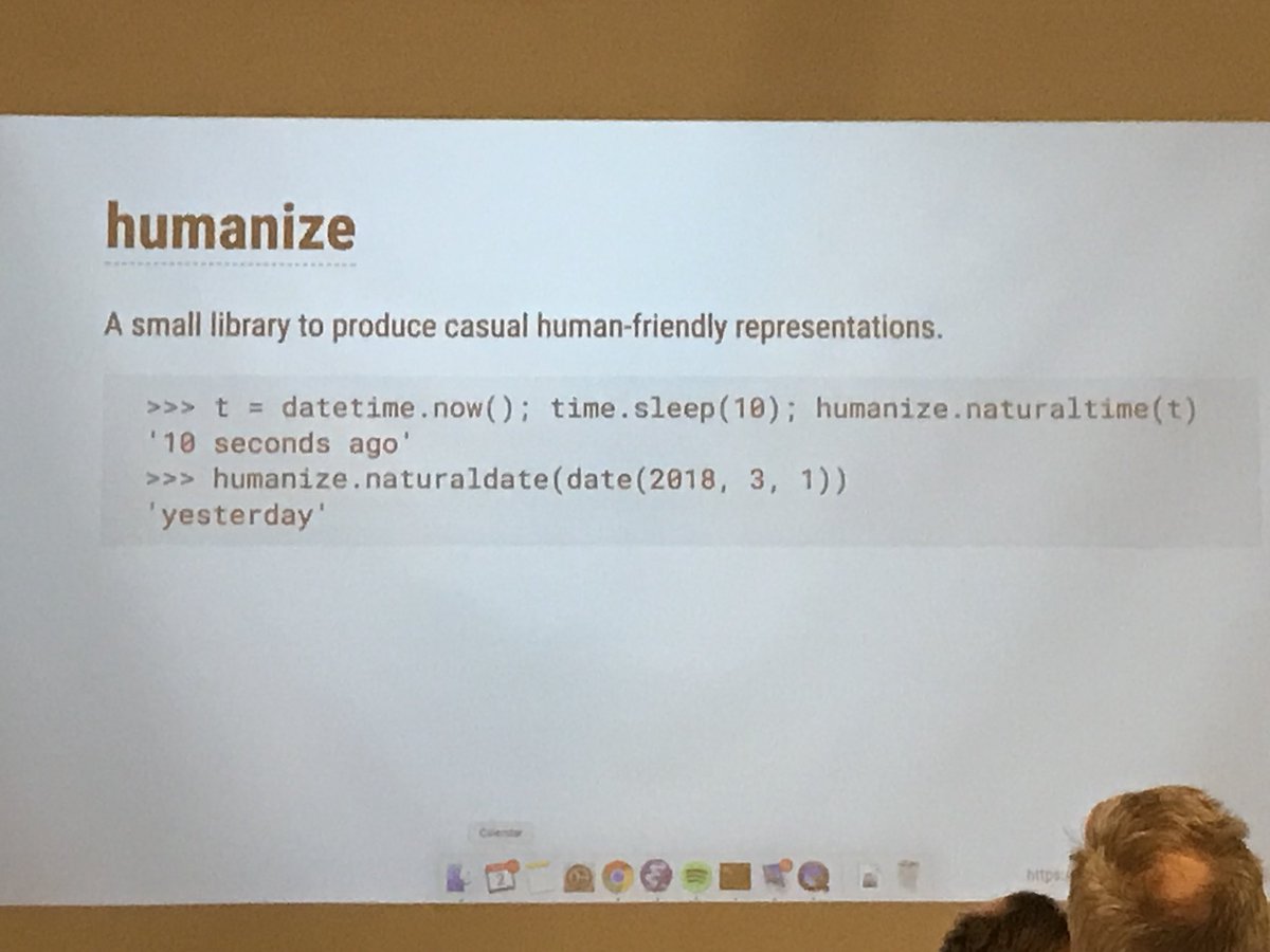 I hadn’t heard of the humanize library before Alex Samuel introduced it but usefulness for UI is immediately obvious: format time as “10 seconds ago” or “yesterday”
 
Do we have a 📦 for this in #rstats?

#PyDataNYC