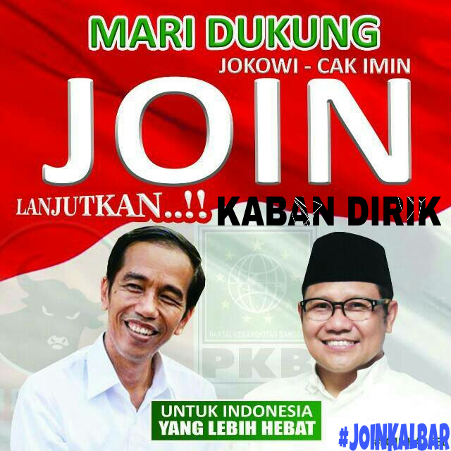 #PemimpinZamanNow <a href="/jokowi/">Joko Widodo</a> <a href="/cakimiNOW/">A Muhaimin Iskandar</a> <a href="/DPP_PKB/">DPP PKB</a> <a href="/JoinKalbar/">JOIN KALBAR</a> <a href="/Jkw_CakImin/">KORNAS JOIN 2019 🏛</a>