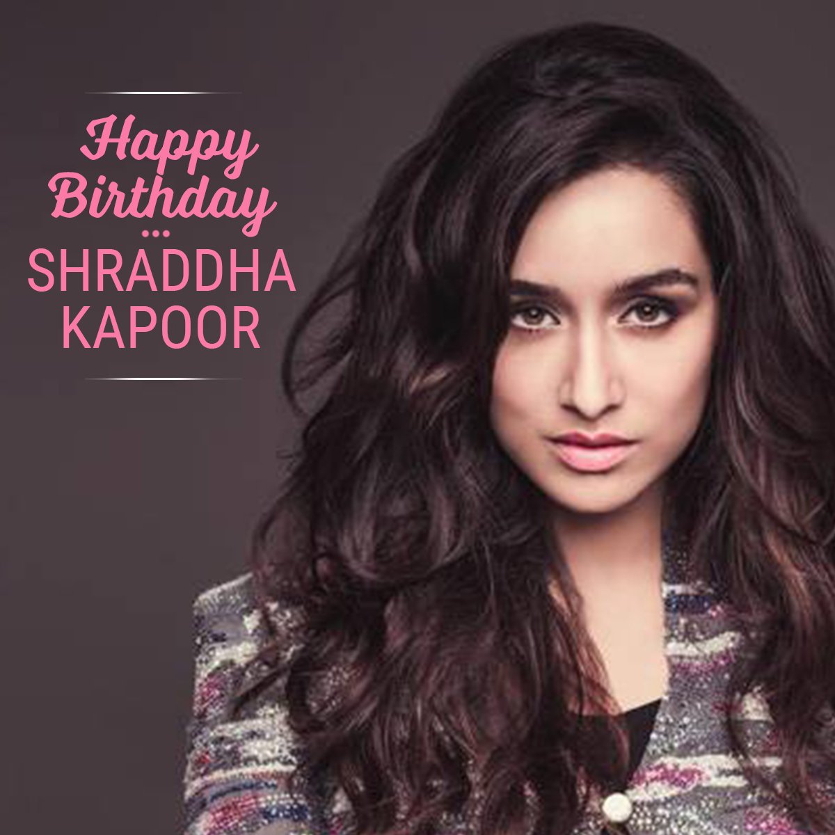 Happy birthday shraddha  kapoor   