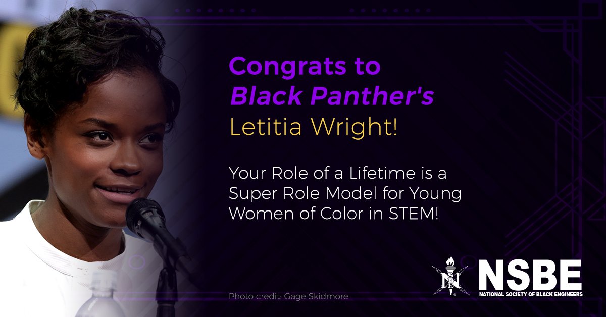 NSBE's tweet photo. Congratulations to Black Panther’s Letitia Wright!
#BlackSTEMLikeMe, #BlackPanther, #Be1of10K #WakandaForever https://t.co/Rkqblt8PWc