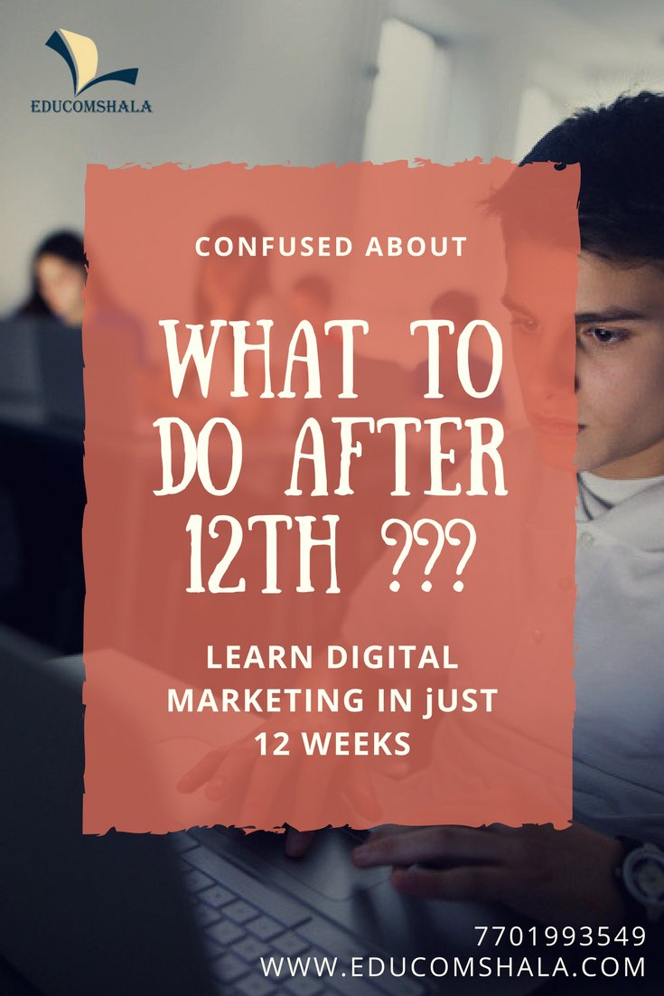 educomshala's tweet photo. What to do after 12th?? Confused about your Career?
Learn #DigitalMarketing in 12 Weeks..

Contact: 7701993549
Visit: https://t.co/wytnreTWms https://t.co/2WahXe39pO