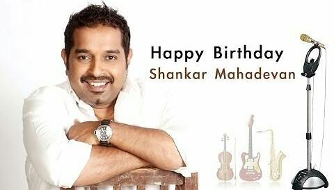 Here\s wishing the amazingly talented- Shankar Mahadevan, a very Happy Birthday! 
