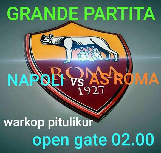 Nobar gionarta 27 <a href="/RCI_Surabaya/">Romanisti Surabaya</a> 

NapoLi vs As Roma

Minggu, 4 Maret 2018
02:45
<a href="/WarkopPituLikur/">Warkop Pitu Likur</a> 
Htm: 10rb

Ramekno ya rwekkk..

Cc: <a href="/M_muhid15/">Muhid</a> <a href="/RomaIndonesia/">Roma Club Indonesia</a>