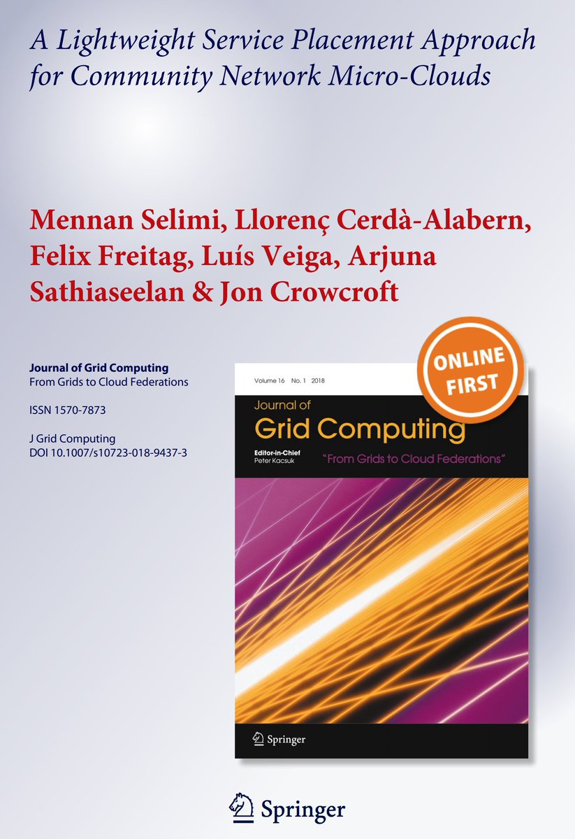 MennanSelimi's tweet image. Our published journal paper is now online. Open access link here: link.springer.com/article/10.100…  #MeshNetworks #CommunityNetworks #ServicePlacement #Guifinet #qmpSants  @guifinet @asathiaseelan