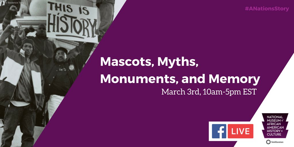 Today’s symposium, Mascots, Myths, Monuments and Memory, will examine the history and contested memory of racialized mascots, Civil War monuments, and other public memorials. #ANationsStory

Watch live: Facebook.com/NMAAHC