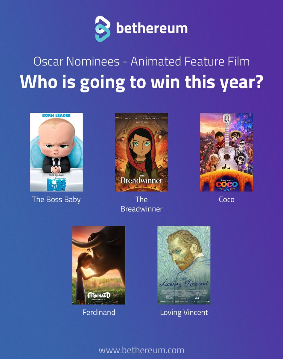 Have you seen any of the Animated Motion Pictures that are nominated for the Oscars? Would you bet that you can guess the winner? #bethereum #BTHR #BTHRbounty #Crypto #bitcoin #Ethereum #cryptocurrency #BountyCampaign