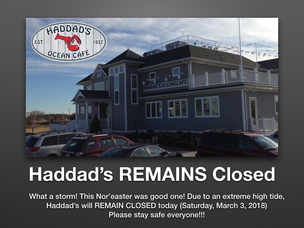HaddadsOCafe's tweet photo. Haddad’s will REMAIN CLOSED today, Saturday, March 3, 2018. Stay safe everyone! #haddadsoceancafe #BrantRock https://t.co/KuaFODsOxN