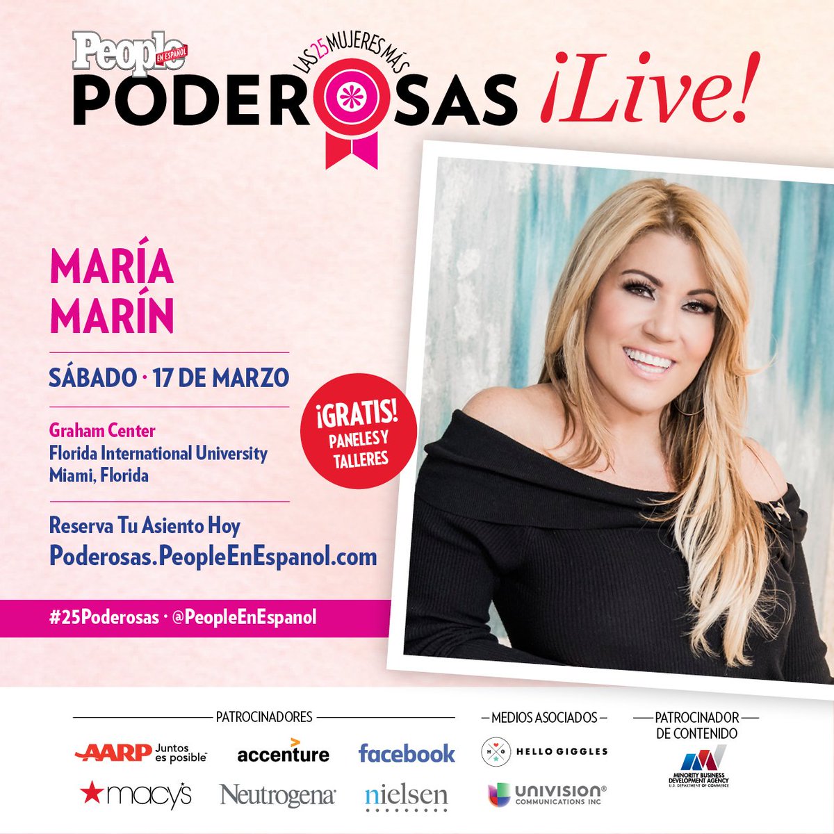 maria_marin's tweet image. ¿Quieres ser una mujer poderosa? Reserva tu asiento hoy mismo en poderosas.peopleenespanol.com. Acompáñame en este gran evento GRATIS el sábado 17 de marzo en el Graham Center del Florida International University en Miami @peopleenespanol   #25poderosas