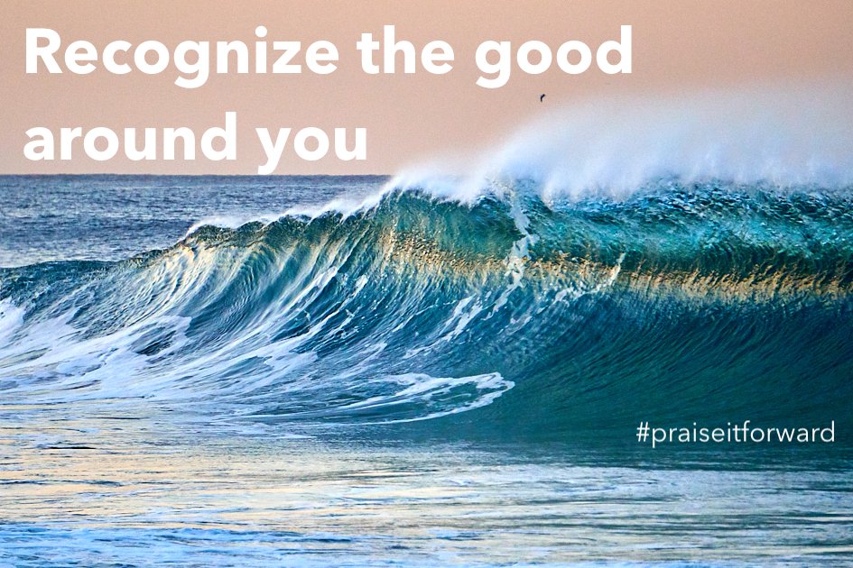 PraiseForward's tweet photo. Take one moment. Look around. What good do you see that you can recognize with a kind word or action? #praiseprogress https://t.co/gmzjVurAk1