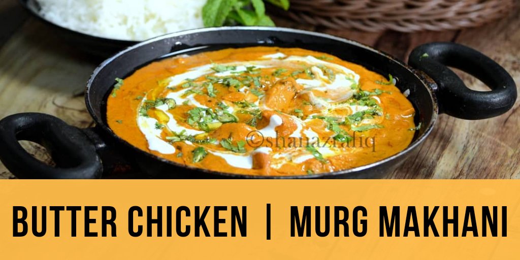shahnazrafiq's tweet photo. Butter Chicken #recipe link: https://t.co/U6PeqJcSBp
Grilled chicken cooked in mildly spiced tomato and cream based sauce and butter. #butterchicken #chicken #RecipeOfTheDay #recipes #blogger #recipetweet #foodblogger #Curry #cooking #food https://t.co/RkPVjzRMm8