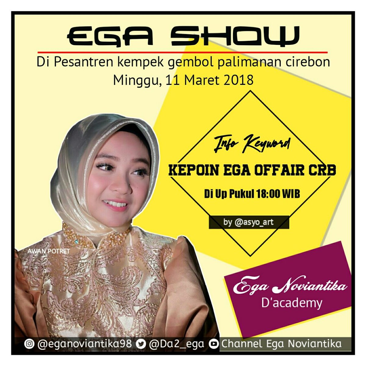 Info Keyword 11 Maret 2018 
👉KEPOIN EGA OFFAIR CRB👈
Diramaikan Pkl 18.00 WIB !
Kompak dan tepat waktu.
Kita seru-seruan bareng ya kakak kakak semuanya 🙌😚
Salam satu hati satu jiwa ❤
<a href="/DA2_Ega/">Ega (REAL)</a> <a href="/LOVEGAOfc/">OFFICIAL LOVEGA INDO</a>