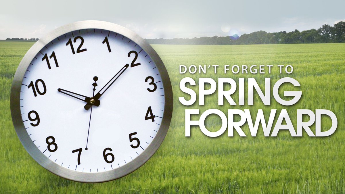 Don't forget to set your clocks ahead one hour tonight for Daylight Saving Time!