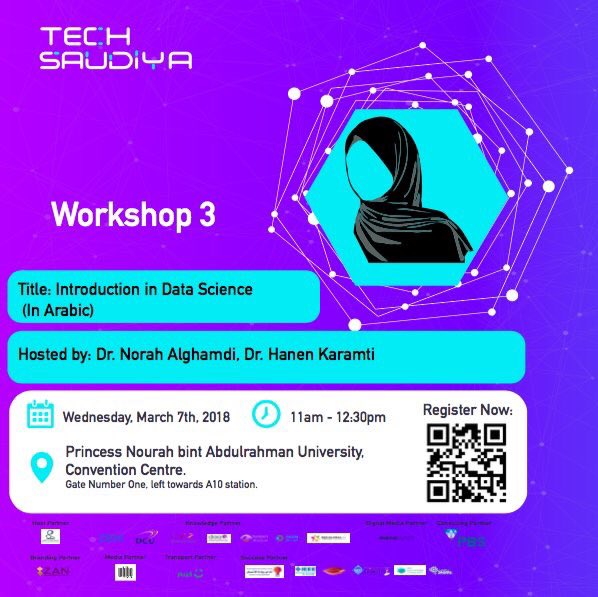 TechSaudiya's tweet photo. @nuf_mohammed @PnuEntreClub @_PNU_KSA @SheWorks_sa @DeemTechnology @sadeem_wss @pbsksa @CareemKSA @IBMMEA @MENAbytes ورشة عمل رقم ٣ بعنوان “مقدمة في علم البيانات" (تقدم باللغة العربية)، رابط التسجيل المباشر: 

https://t.co/lSObX6HYOp https://t.co/RvM5Gd1nHh