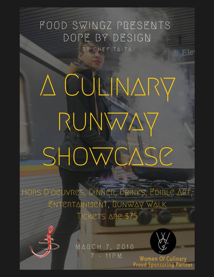 TheSistahChick's tweet photo. #Atlanta @thedopestchef #ChefTata will be THROWIN DOWN at "A Culinary Runway Showcase!"  3/7 Get Ready for a fusion of #Food, #Fashion &amp; #Art.  Don't MEET me there, BEAT me there! Must Reserve Your Seat by Monday! ~> https://t.co/TJFarDVwO8 

#Foodie #WoCApproved https://t.co/LJDHLt3q3d