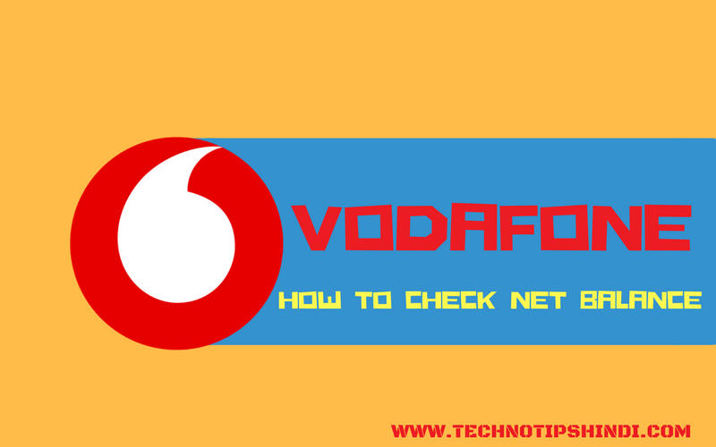 TechnoTipsHindi's tweet image. वोडफोन में नेट बैलेंस कैसे चेक किया  जाता है क्लिक कर जाने 
How to check net balance in Vodafone prepaid by USSD/SMS #databalance #Howtocheck #MOBILETIPS #netbalance #vodafone technotipshindi.com/2018/03/how-to…