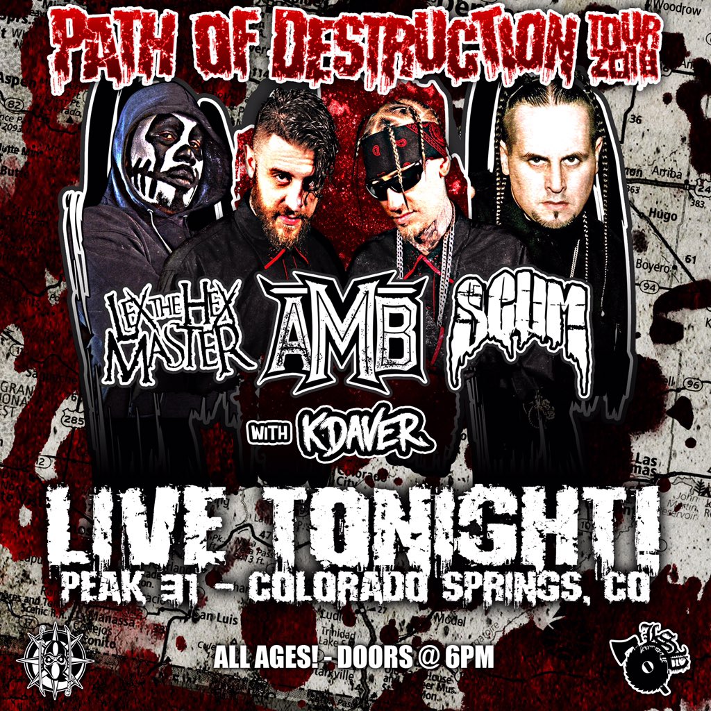 majikninjaent's tweet photo. The #PathOfDestructionTour hits #peak31 TONIGHT in Colorado Springs!!!
Catch the @axemurderboyz @lexthehexmaster & @SCUM412 live in concert โ ๏ธ
#majikninjaentertainment #mne2018 #lsp #scum #axemurderboyz #amb #lexthehexmaster #mnetakeover #underground https://t.co/I9QrqsmK3b