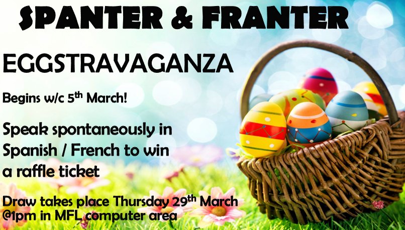 RainfordMFL's tweet photo. Our Spanter & Franter Eggstravaganza launches THIS WEEK! Speak spontaneously in Spanish or French in lessons & around school to receive a raffle ticket & be entered into our Easter Egg prize draw! #spanter #franter #mfltwitterati https://t.co/yKE1AoeiQe