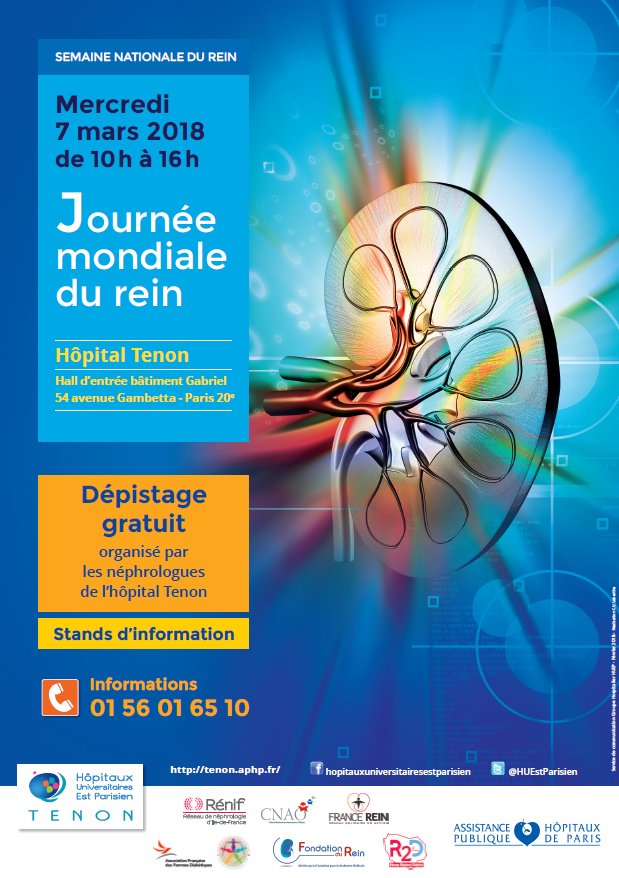 semaine nationale du rein, l'Hôpital Tenon organise une journée de  dépistage gratuite des maladies rénales le 7 mars 2018 de 10h à  16h.
 Pour plus d'informations contactez l'hôpital Tenon au 01 56 01 65 10 ou rendez vous sur le site de l'Hôpital Tenon : tenon.aphp.fr
