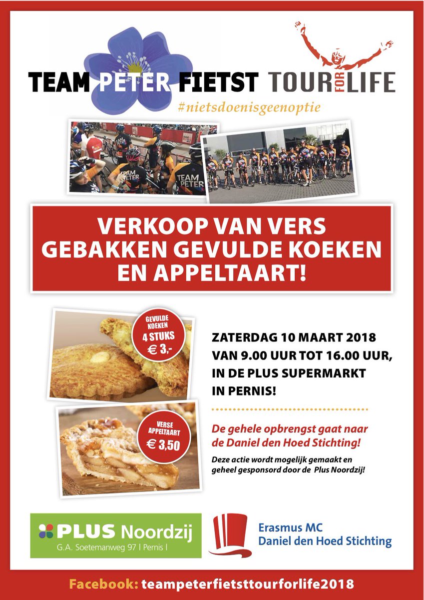 Verkoop van gevulde koeken &amp; Appeltaart as zaterdag bij de Plus in Pernis tbv de #tourforlife #teampeter #danieldenhood #helpkankerdewerelduit