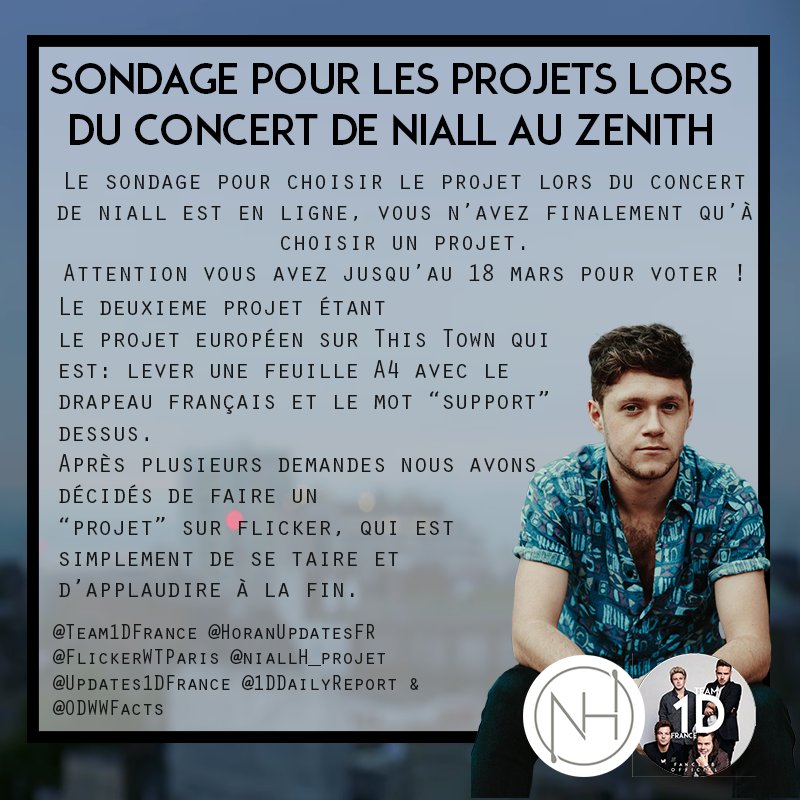 Team1DFrance's tweet photo. 🏙️ Sondage Pour les projets lors du concert de Niall Horan à Paris 🏙️

Par soucis de temps vous avez jusqu'au 18 mars pour voter !

Le lien: https://t.co/p4afFys3nN

Inscription pour les responsables: https://t.co/44ksJ6ZFGa https://t.co/uBhz22exnh