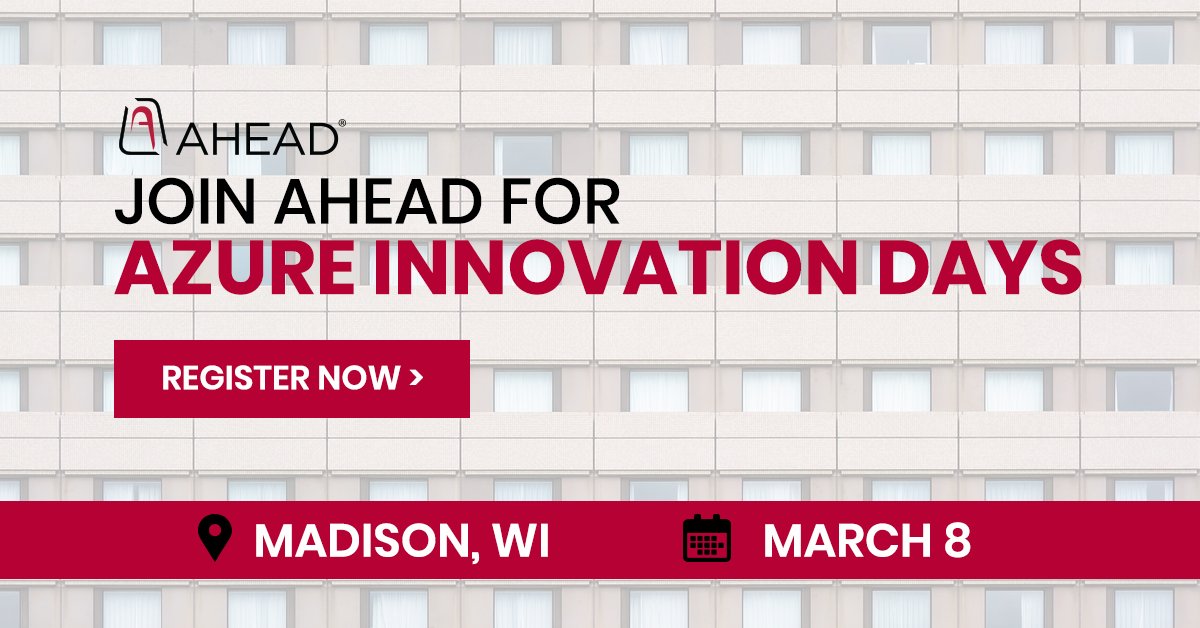 Ahead's tweet photo. #Madison, WI: There are just a few days left to sign up for our FREE @Microsoft #Azure workshop with @vNickC and @timcurless. Register today: https://t.co/DQa5PJbTwN. https://t.co/Fxt6fkyR3S