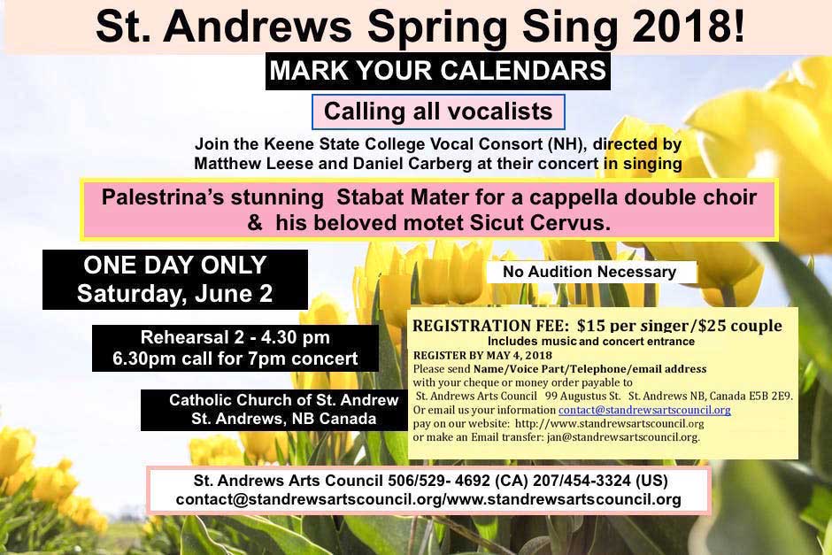 Call for vocalists! No audition necessary. 
Spring Sing in #StAndrewsNB 
One day only: Saturday June 6th.
Deadline for signing up is May 4, 2018
standrewsartscouncil.com/spring-sing-20…