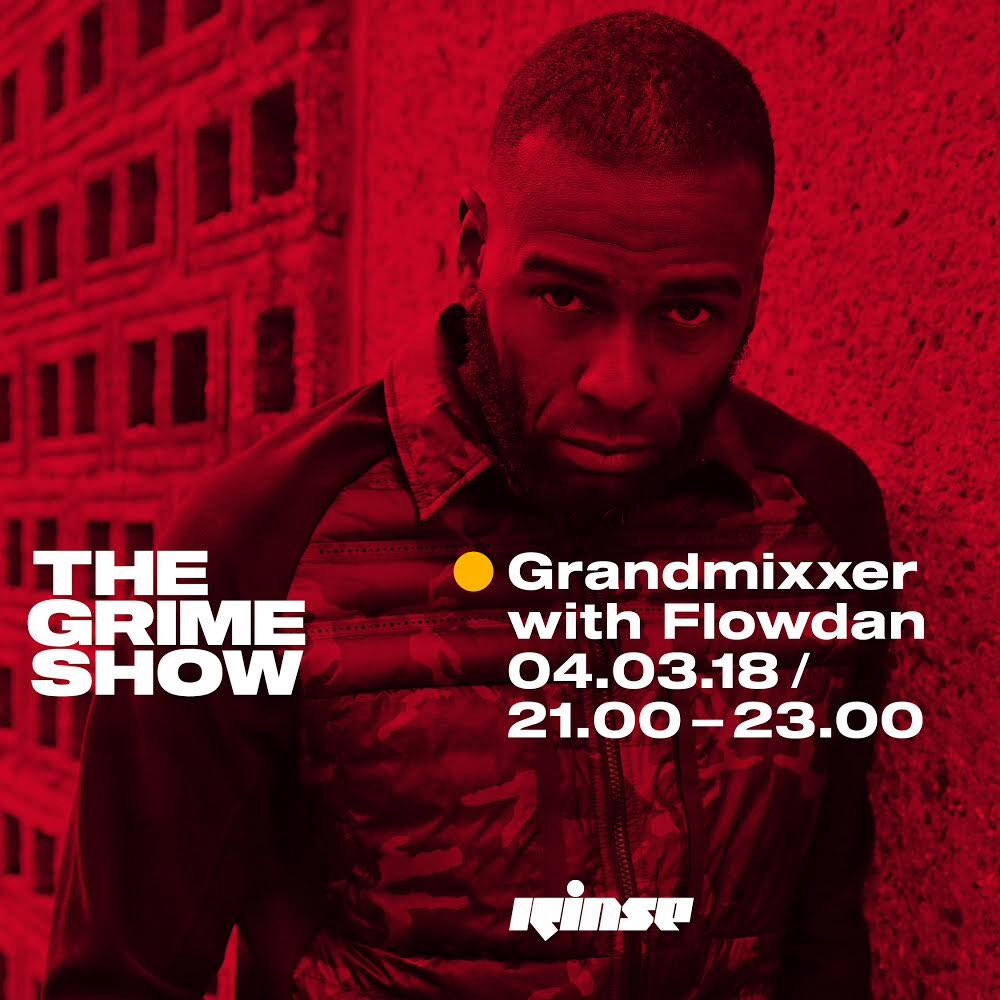 Live from 9pm.

#TheGrimeShow launches with <a href="/GRANDMIXXER/">GRANDMIXXER</a> and special guest <a href="/BigFlowdan/">Flowdan</a> 🔥🔥🔥🔥🔥🔥

Tune in via rinse.fm/player | rinse.fm/app | 106.8FM LDN