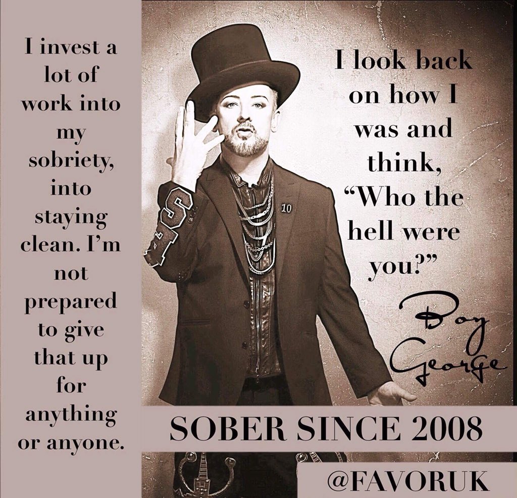 FAVORUK's tweet image. "You never hear about people being successfully in recovery do you? You only hear about people being fxked up. But there are many in recovery all the time &amp;amp; a great many of them do manage to stay clean to do good, to sort out their lives. I should know. Im one of them~ Boy
George