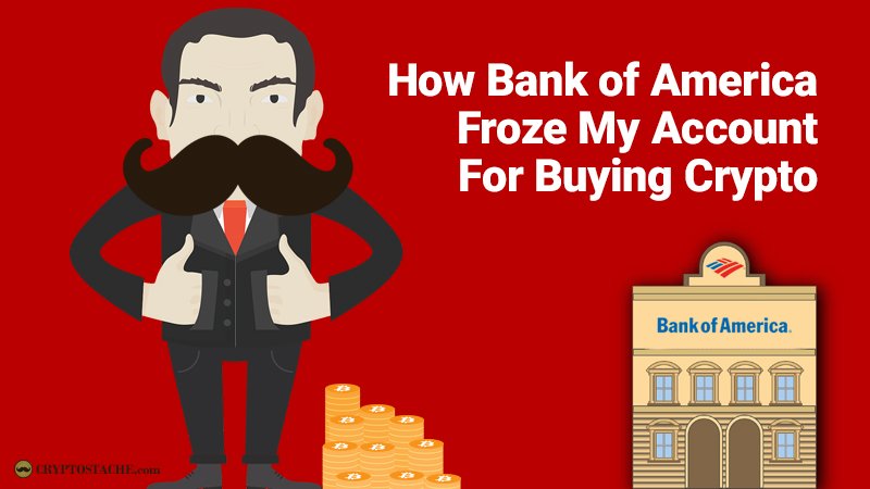 CryptoStache's tweet photo. Bank of America Froze My Account For Buying Crypto!! #cryptofreeze #frozenbankaccount #cryptostache https://t.co/BOuSwd7MsH https://t.co/x2npfaYY5N