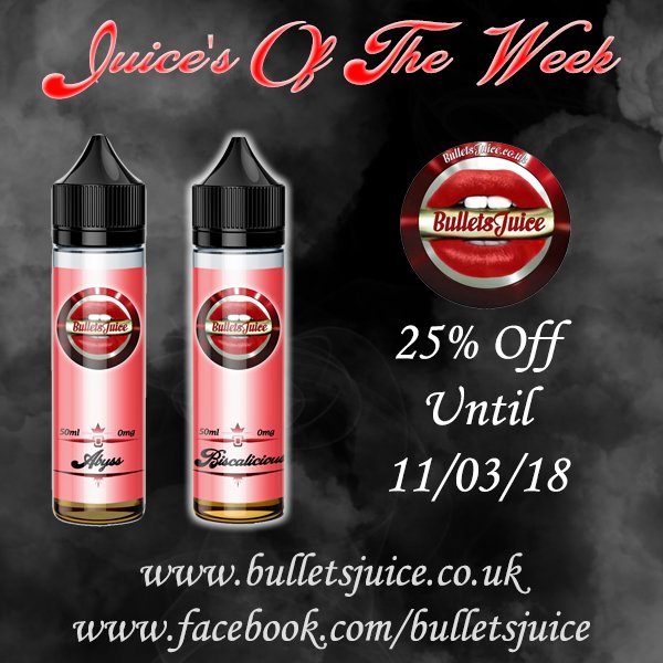This coming weeks Juice's Of The Week include 2 major players in the flavour game. Abyss &amp; Biscalicious grab yours with 25% off until 11th March :) #bulletsjuice #cloudchaser #discount #vaping