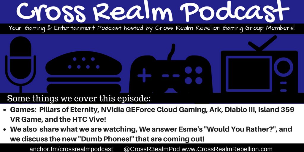FionnaSwiftSage's tweet photo. Our 1st Episode of @CrossRealmPod is out!! Our @crrgaminggroup Hosted #Gaming #Entertainment #Podcast !

#PillarsofEternity, #NVidia #GEForce #CloudGaming, #Ark, #DiabloIII, #Island359 #VR Game, and the #HTCVive

https://t.co/SH0dlsn1lF https://t.co/WPhY3Ow3it