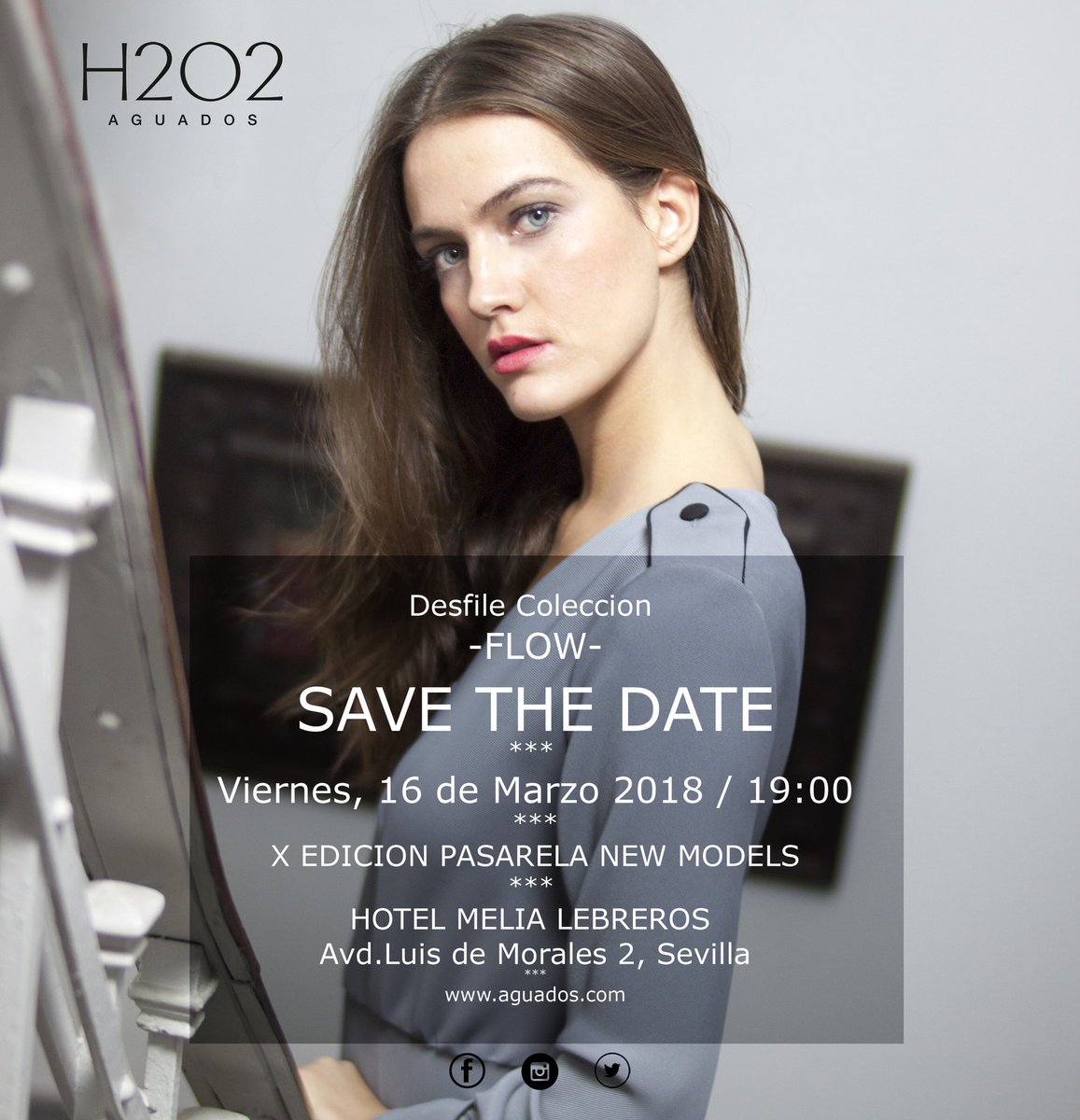 Próximo 16 de marzo, 19:00 Hotel Meliá Lebreros, desfile de nuestra última colección -FLOW-