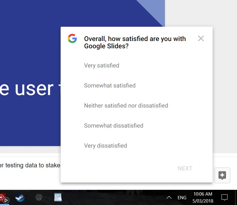 dos4gw's tweet image. Something must be on fire at @GoogleDesign - first time I&apos;ve seen this! Let it be recorded that 2018 was the year that they started giving a fuck about CSAT (or similar). CES probably a more interesting metric for a product like Slides (which I mostly love btw). #uxmetrics