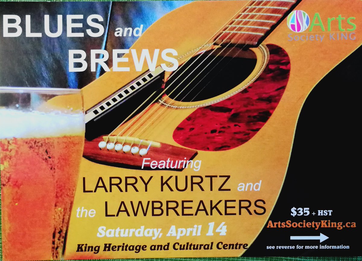 milliesblues's tweet photo. CONCERT ANNOUNCEMENT! 
BLUES &amp; BREWS featuring Larry Kurtz &amp; The Lawbreakers Saturday April 14 King Heritage Cultural Center presented by ArtsSoicietyKing 
7:30 pm Reception 8:15 PM Concert
Tickets $35 + HST online https://t.co/hx1re2aDJJ or call 905-833-2321 https://t.co/Ryh9LQb4uF