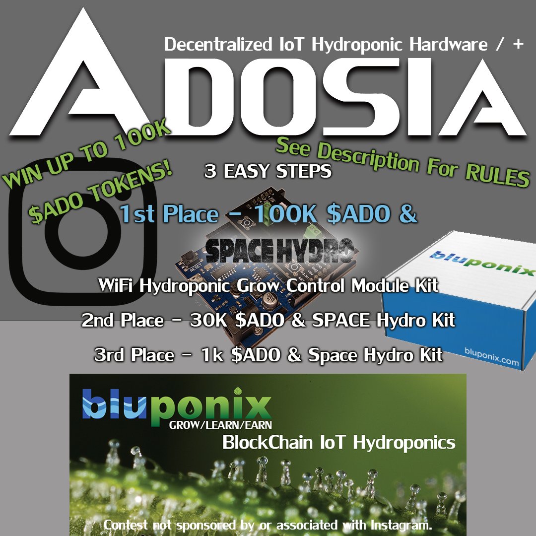 AdosiaIO's tweet photo. Follow @adosiaofficial on IG to participate. 
#competition #adosia #ado #ico #tokensale #blockchain #grow #homegrown #garden #cannabis #thc #buds #hydroponics #money #iot #wifi #tech #bitcoin #etherium #erc20 #cryptocurrency #growcontroller #growtogether #dlt #sale #product #free https://t.co/3vNK3lBedG