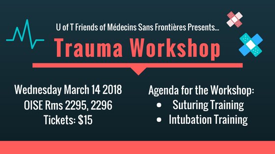 FriendsMSF_UofT's tweet photo. Join us on March 14th for our annual Trauma Workshop! Our team along with members from MSF Canada and U of T Medicine will be providing suturing and intubation training. 

Tickets are $15 and can be purchased here: https://t.co/0Vybbwsk0d

All proceeds go to MSF! https://t.co/LDumAELICk