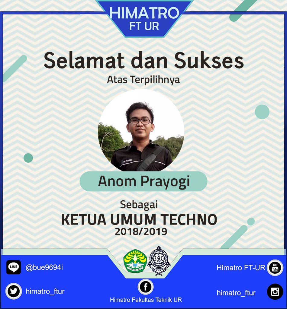 [Himatro_Greeting]
♢
Tahniah kepada Anom Prayogi semoga dapat menjalankan amanah dengan sebaik-baiknya
♢